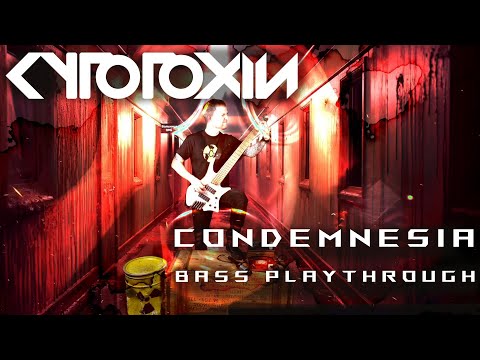 CYTOTOXIN - CONDEMNESIA (Official Bass Playthrough)