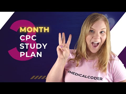 Become a CPC in 3 Months - Study Plan  - From Beginner to Certified Medical Coder