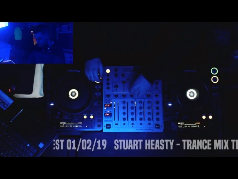 STUART HEASTY LIVE TRANCE MIX TEST 01/02/19
