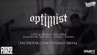 Optimist Live @ Wreck Fest 2014 (HD)