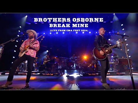 Brothers Osborne – Break Mine (Live from CMA Fest 2024)