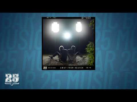 Bondi - Away From Heaven (Niko Schwind Remix) [BAR25-108]