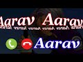 Aarav Name Ringtone,Aarav Name Ki Ringtone,Aarav Name Status,Aarav Name Whatsapp Status,Shayari