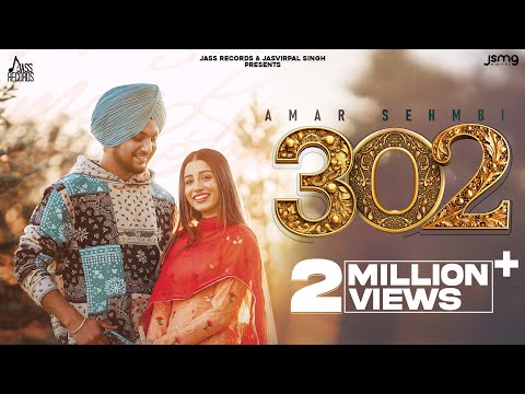 302 -Amar Sehmbi (Official Video) Vicky Dhaliwal | Bravo Music | Punjabi Songs 2023 |JassRecords