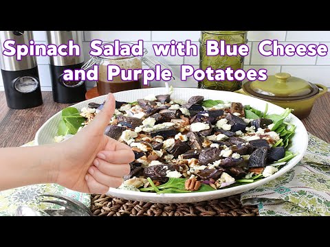 How to Make Spinach Salad with Blue Cheese and Purple Potatoes