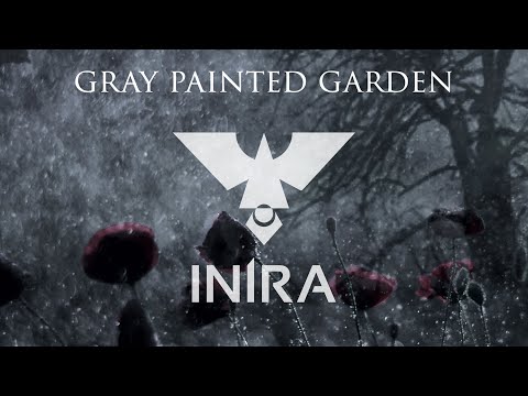 INIRA - Gray Painted Garden (Full Album preview)