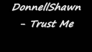 DonnellShawn - Trust Me