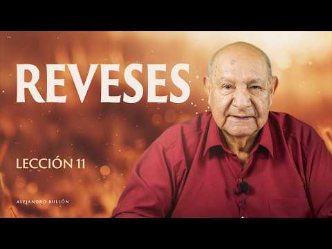 Alejandro Bullón - Lección 11 - Reveses