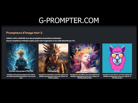 G-PROMPTER.COM  le générateur et entraineur de prompts énormissime!
