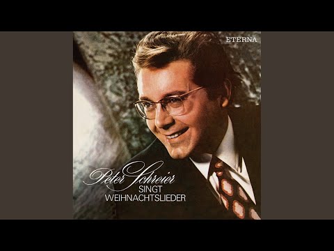 Süßer Die Glocken Nie Klingen - Peter Schreier
