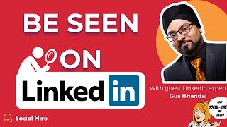 How Do I Increase My Visibility on LinkedIn?