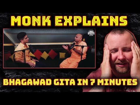 Monk Explains Bhagavad Gita In 7 Minutes REACTION!