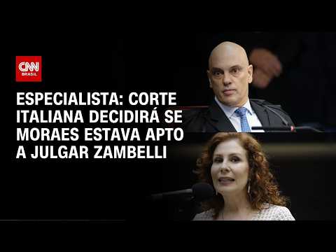 Corte italiana decidirá se Moraes estava apto a julgar Zambelli, diz especialista | WW