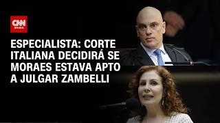 Vídeo: Corte italiana decidirá se Moraes estava apto a julgar Zambelli, diz especialista | WW