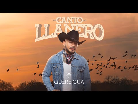 Quereigua - Canto Llanero (video Lyric)