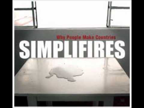 SIMPLIFIRES - Don't Come to The City