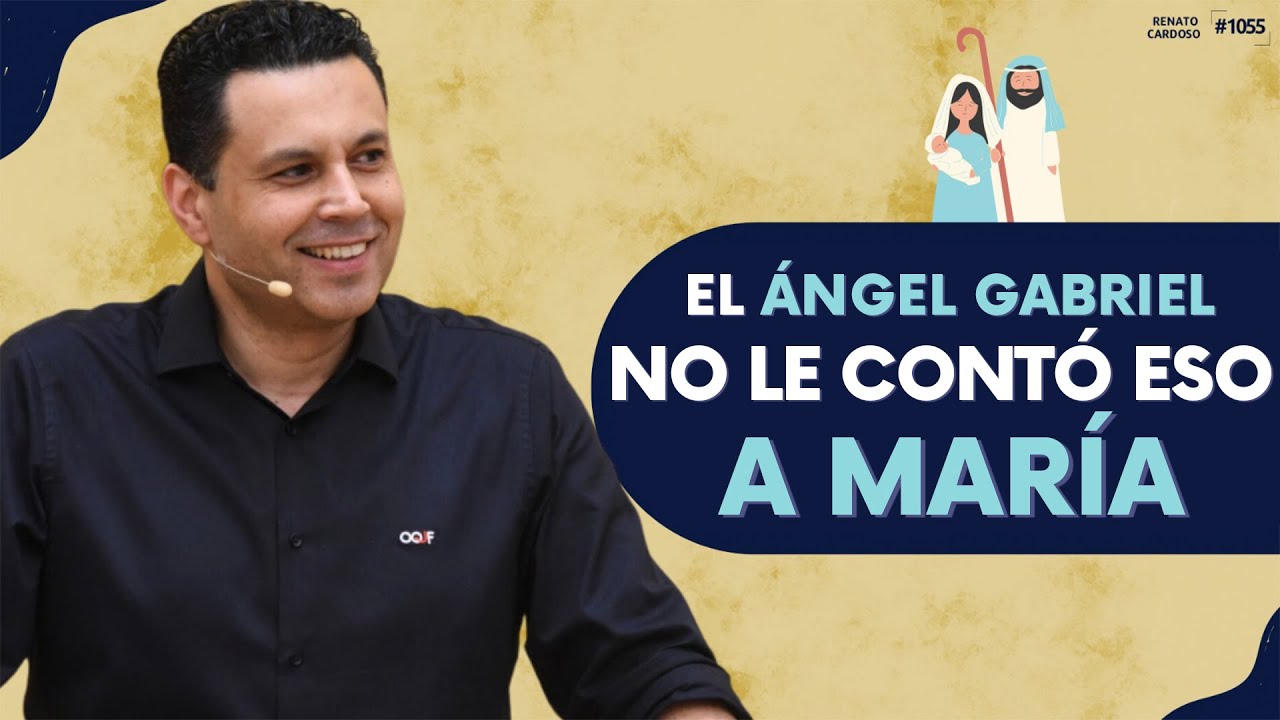 EL ÁNGEL GABRIEL NO LE CONTÓ ESO A MARÍA