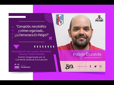 Pablo Elizalde - Corrupción, narcotráfico y crimen organizado