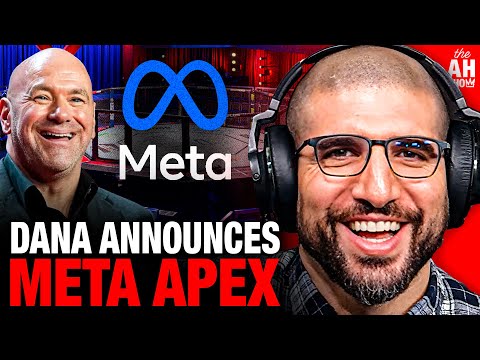 Dana White Announces New Meta Apex Deal; Ariel Helwani Reacts