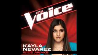 Kayla Nevarez: &quot;Wide Awake&quot; - The Voice (Studio Version)