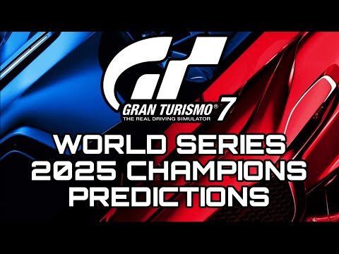 Gran Turismo 7 | World Series Final 2025 Champions Predictions!