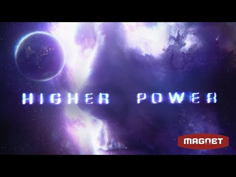 Higher Power (Trailer)