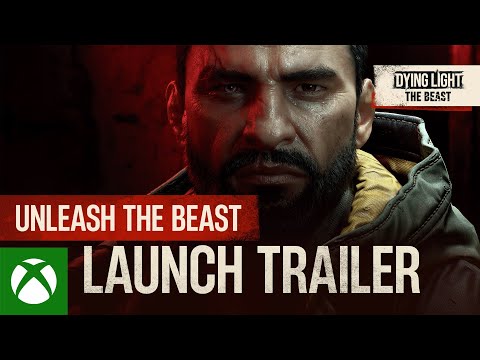 Dying Light: The Beast – Launch Trailer