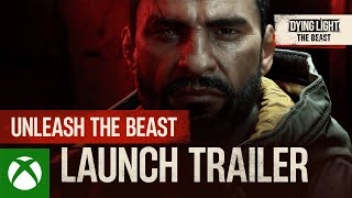 Dying Light: The Beast – Launch Trailer Trailer