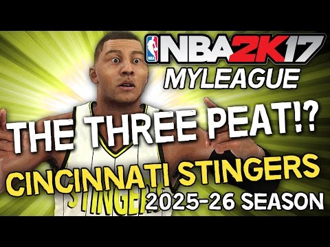 NBA 2K17 MyLEAGUE: Cincinnati Stingers (Season 10) - Three-Peat?