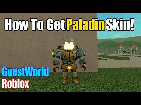 HOW TO GET PALADIN SKIN IN GUEST WORLD | Roblox