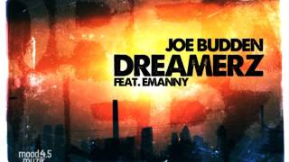 Joe Budden - Dreamerz feat. Emanny