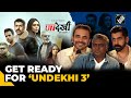 “We are excited…” ‘UNDEKHI 3’ stars open up on their journey