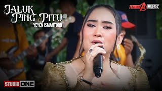 Download lagu JALUK PING 7 - YEYEN ISMANTORO | TERNODA MUSIC | TULANGKACANG CIPAAT BONGAS INDRAMAYU mp3 Download lagu JALUK PING 7 - YEYEN ISMANTORO | TERNODA MUSIC | TULANGKACANG CIPAAT BONGAS INDRAMAYU mp3