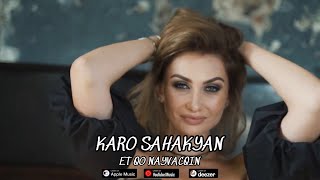 Karo Sahakyan - Et Qo Nayvacqin (2023)