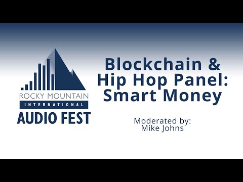 RMAF2019 - Blockchain & Hip Hop Panel: Smart Money
