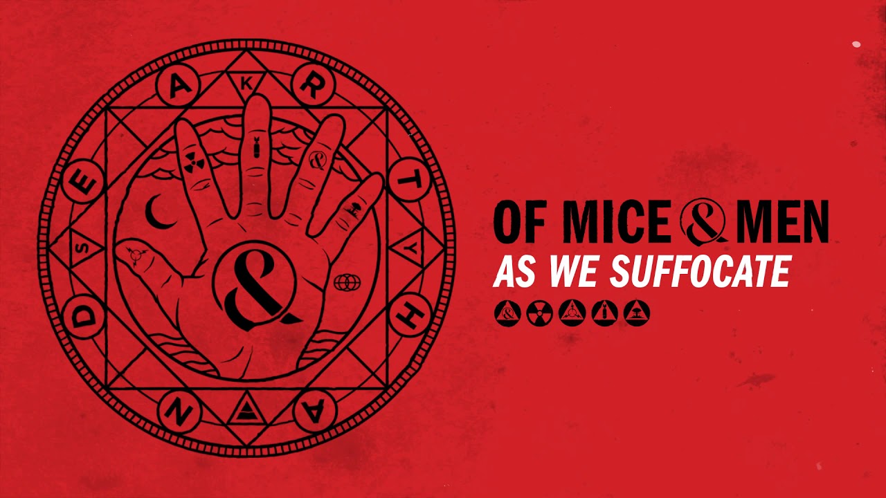 Of Mice & Men - As We Suffocate
