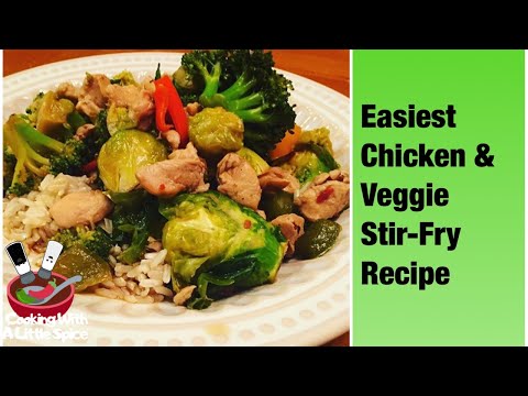 Easiest Chicken and Veggie Stir-Fry Recipe