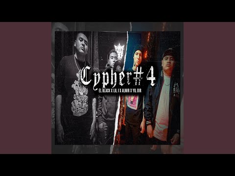 Cypher #4 (feat. El Black, Almir & Yil Dlr)