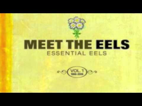 Eels - Get Ur Freak On (Previously Unreleased)