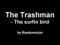 The Trashmen - The surfin bird 