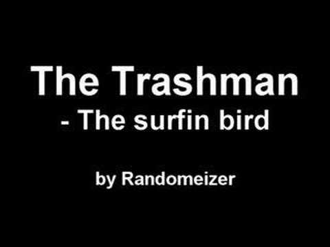 The Trashmen - The surfin bird
