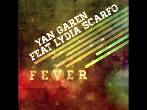 Lydia Scarfo Ft. Yan Garen - Fever (Mikeandtess Remix)