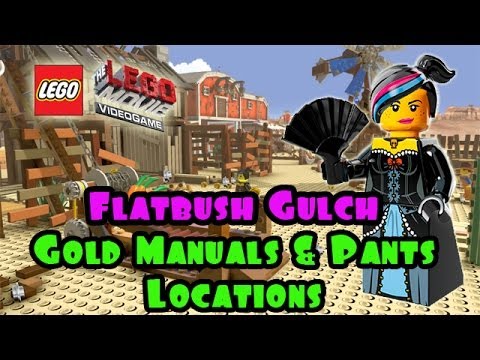 Flatbush Gulch - Gold Manuals & Pant Locations (The Lego Movie Video Game) FREE PLAY