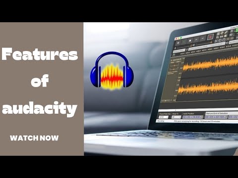 Features of Audacity how to use audacity for beginners