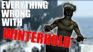 EVERYTHING WRONG WITH WINTERHOLD | PROBLEMS WITH SKYRIM