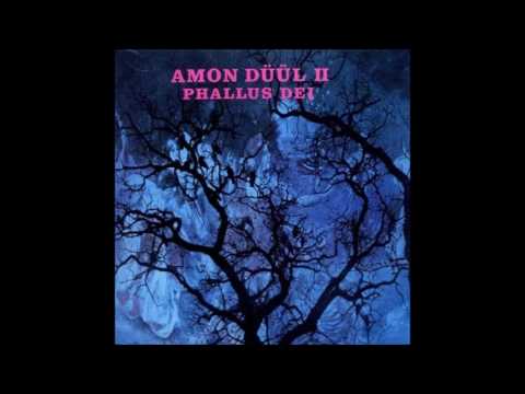 Amon Düül II - Phallus Dei