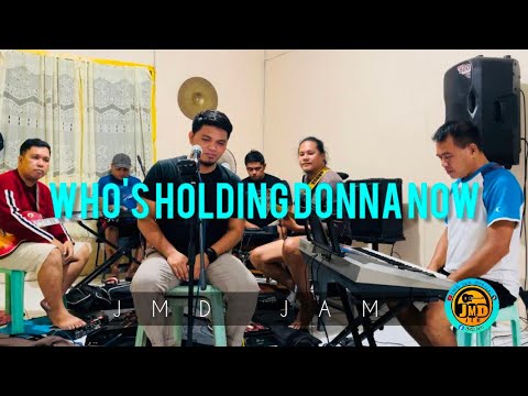 Who's Holding Donna Now - JMD Jam Live (El DeBarge) Cover