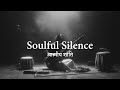 Calm Indian Music For Meditation Sleep Relax Study Work 1 Hour BGM 35 Soulful Silence