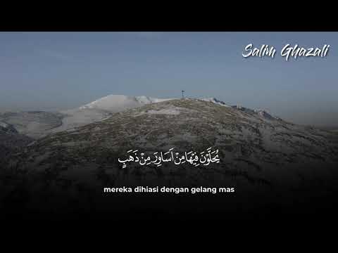 Al-Kahfi: 30-34 Jiharkah Rhythmic Chorus and Special Rost by Salim Ghazali