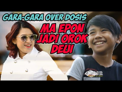 ma-epon-jadi-orok-deui-bobodoran-sunda-sketbor-sketsa-bodor-episode-122